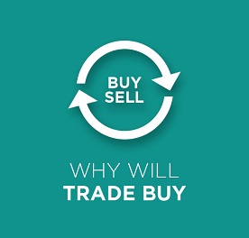 Why will trade buy?